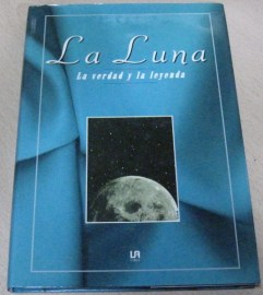 LA LUNA VERDAD Y LEYENDA